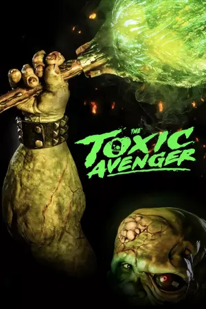 	The Toxic Avenger	